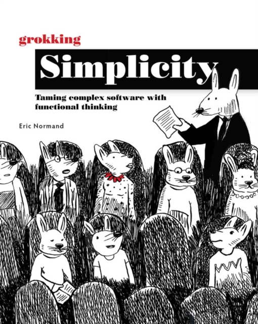 Grokking Simplicity, Paperback / softback Book