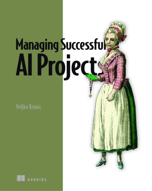 Succeeding with AI, Paperback / softback Book