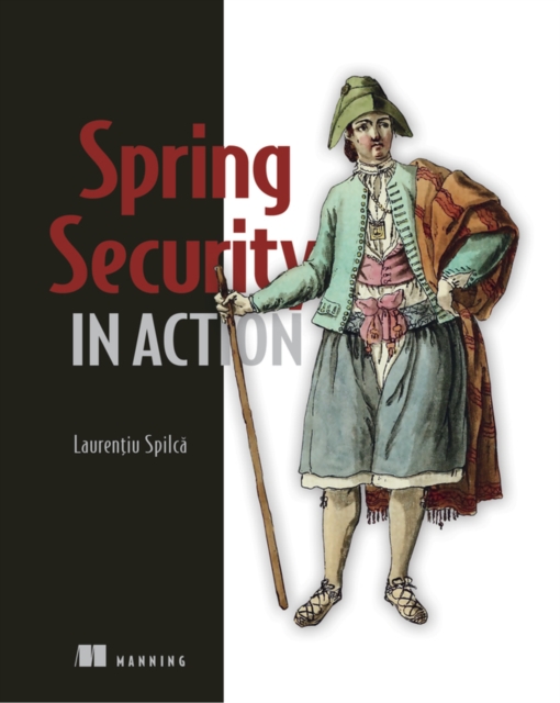 Spring Security in Action, Paperback / softback Book