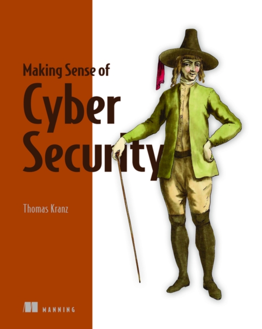 Making Sense of Cyber Security, Paperback / softback Book