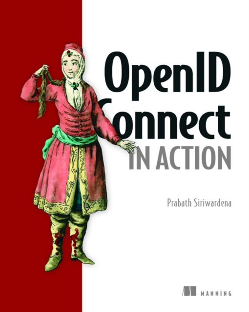 OpenID Connect in Action, Paperback / softback Book