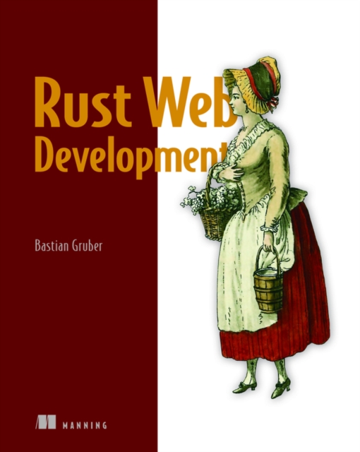 Rust Web Development, Paperback / softback Book