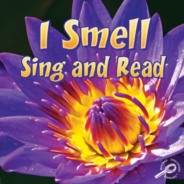 I Smell Sing and Read, PDF eBook