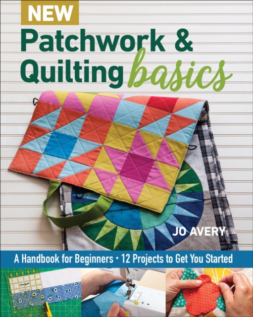 New Patchwork & Quilting Basics, EPUB eBook