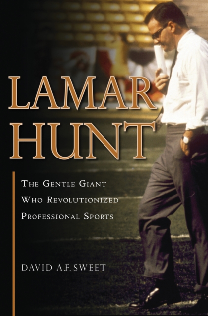 Lamar Hunt, PDF eBook