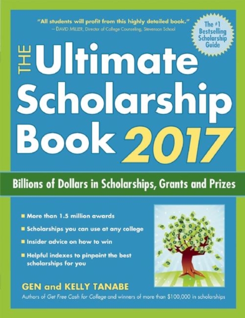 The Ultimate Scholarship Book : Billions of Dollars in Scholarships, Grants and Prizes, Paperback Book
