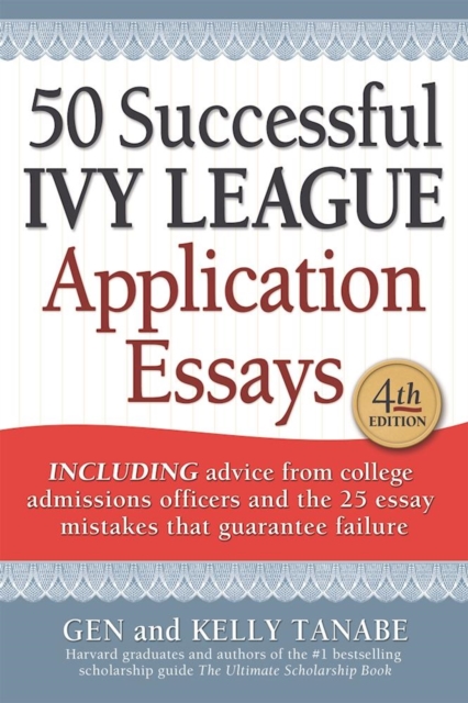 50 Successful Ivy League Application Essays, EPUB eBook