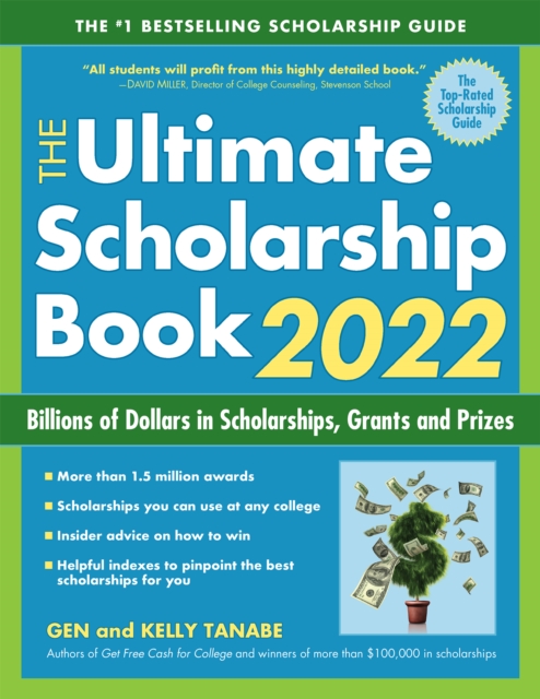 The Ultimate Scholarship Book 2022 : Billions of Dollars in Scholarships, Grants and Prizes, EPUB eBook
