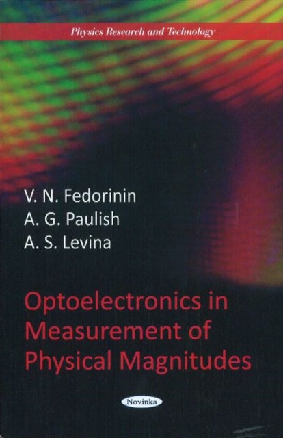 Optoelectronics in Measurement of Physical Magnitudes, Paperback / softback Book