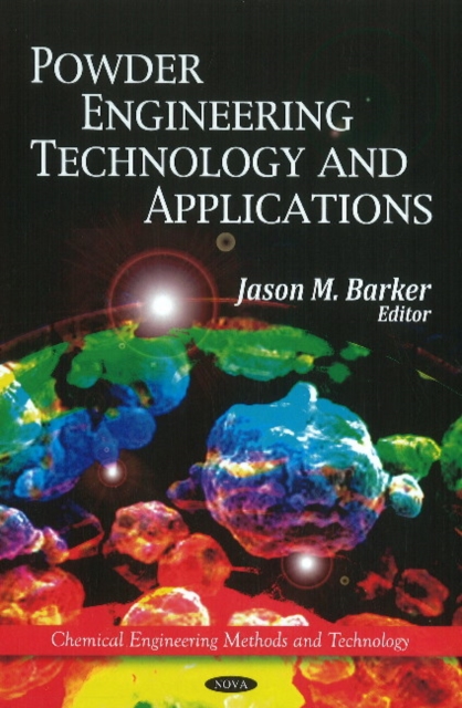 Powder Engineering, Technology & Applications, Hardback Book