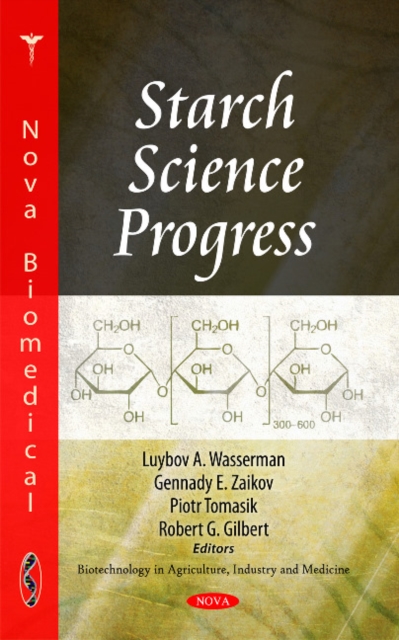 Starch Science Progress, Hardback Book