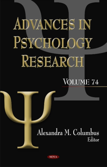 Advances in Psychology Research : Volume 74, Hardback Book