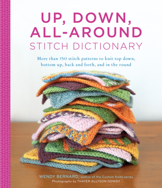 Up, Down, All Around Stitch Dictionary, Hardback Book