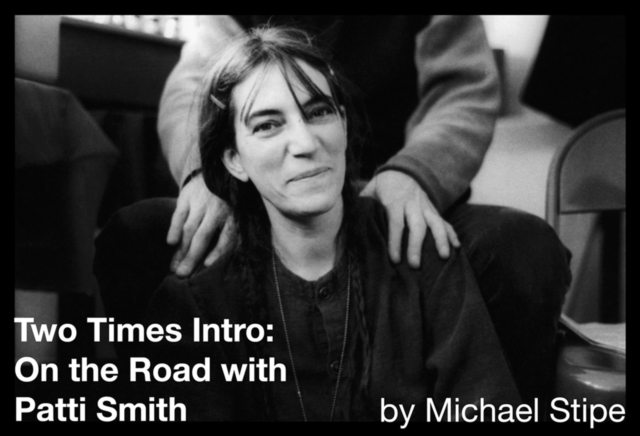 Two Times Intro : On the Road With Patti Smith, Hardback Book