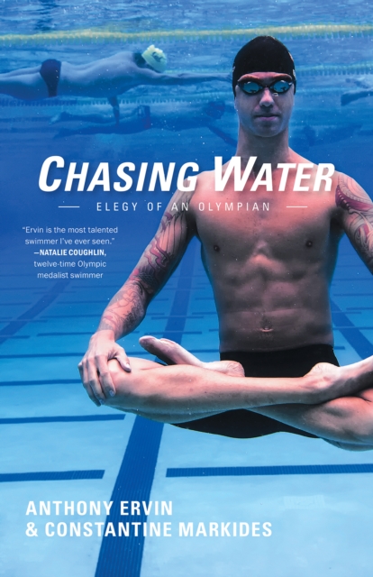 Chasing Water : Elegy of an Olympian, Paperback / softback Book