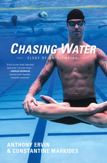 Chasing Water : Elegy of an Olympian, EPUB eBook