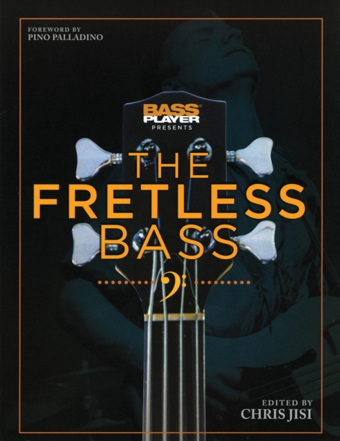 Bass Player Presents The Fretless Bass, EPUB eBook