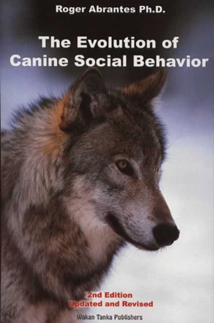 EVOLUTION OF CANINE SOCIAL BEHAVIOR, 2ND EDITION, EPUB eBook