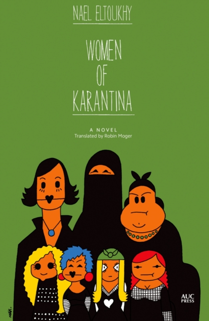 Women of Karantina : A Novel, EPUB eBook