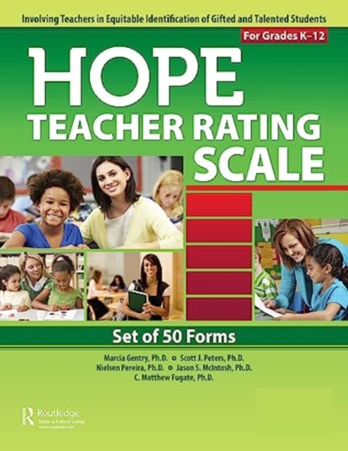 HOPE Teacher Rating Scale Forms : Involving Teachers in Equitable Identification of Gifted and Talented Students in K-12: Set of 50, Loose-leaf Book