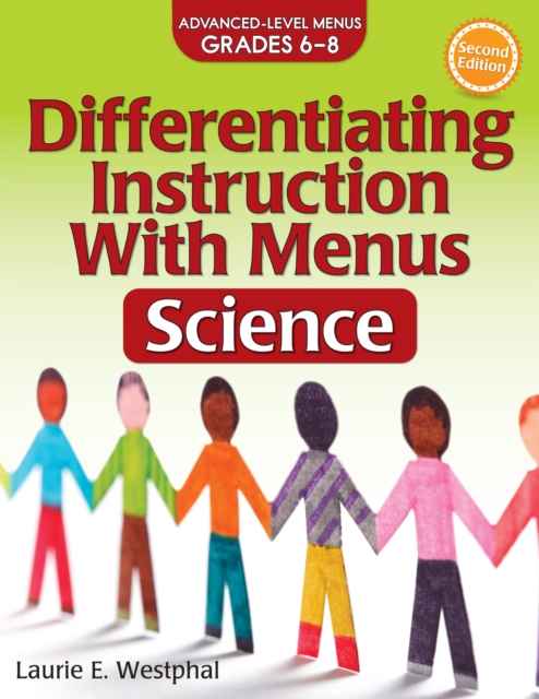 Differentiating Instruction With Menus : Science (Grades 6-8), Paperback / softback Book