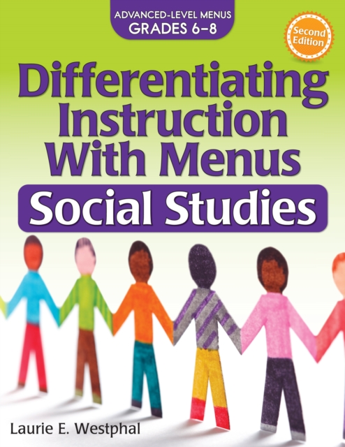 Differentiating Instruction With Menus : Social Studies (Grades 6-8), Paperback / softback Book