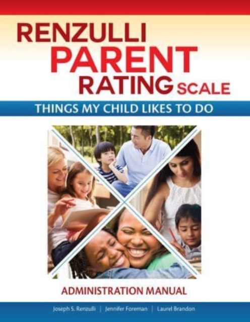 Renzulli Parent Rating Scale Administration Manual : Things My Child Likes to Do, Paperback / softback Book