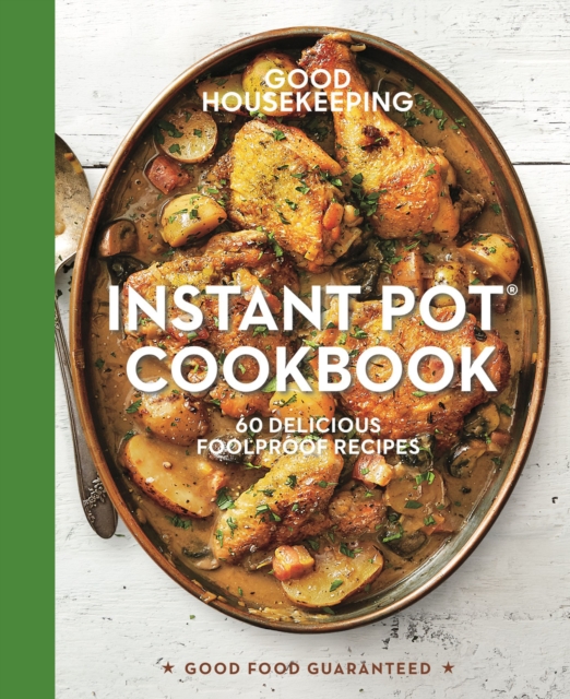 Instant Pot(R) Cookbook : 60 Delicious Foolproof Recipes, EPUB eBook