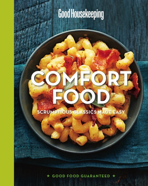 Comfort Food : Scrumptious Classics Made Easy, EPUB eBook