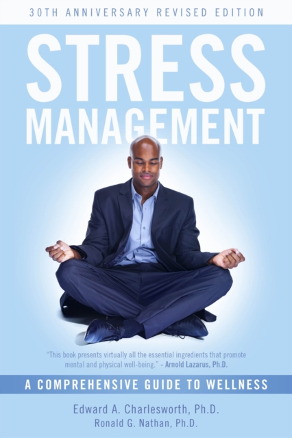 Stress Management : A Comprehensive Guide to Wellness, EPUB eBook