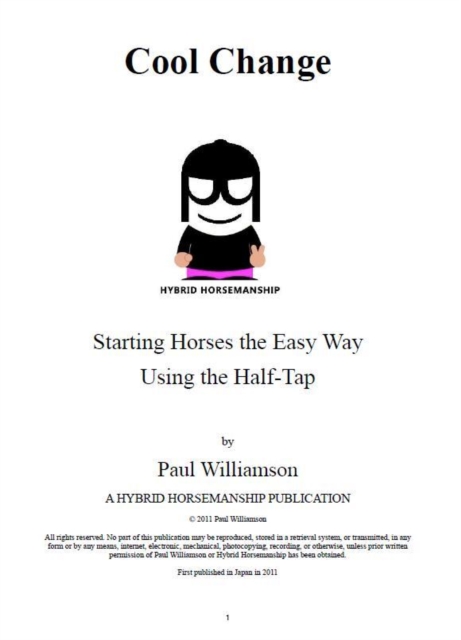 Cool Change : Colt Starting The Easy Way Using the Half-Tap, EPUB eBook