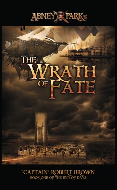 Abney Park's The Wrath Of Fate, EPUB eBook