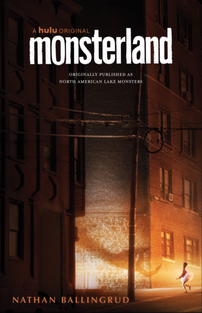 Monsterland : (A Hulu Series), Paperback / softback Book