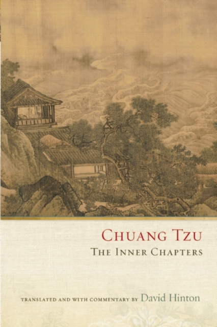Chuang Tzu : The Inner Chapters, Paperback / softback Book