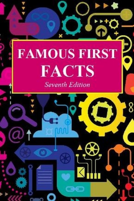 Famous First Facts, Hardback Book