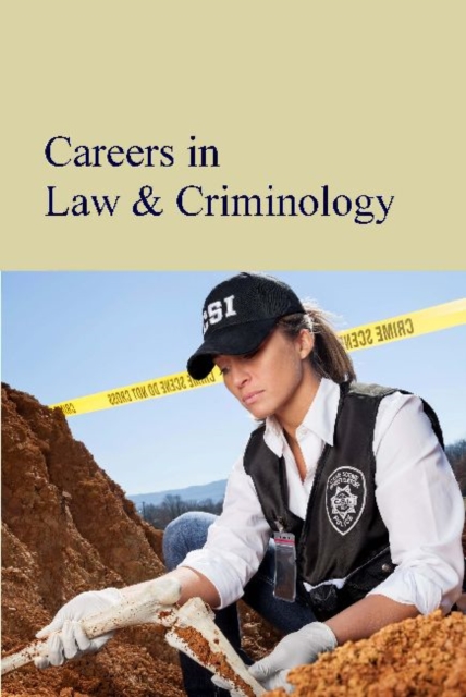 Careers in Law, Criminal Justice & Emergency Services, Hardback Book