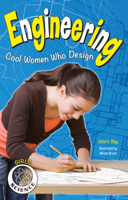Engineering : Cool Women Who Design, PDF eBook