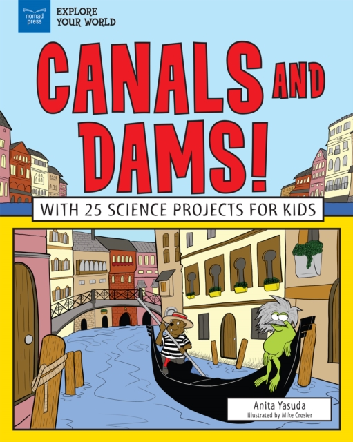 Canals and Dams!, EPUB eBook