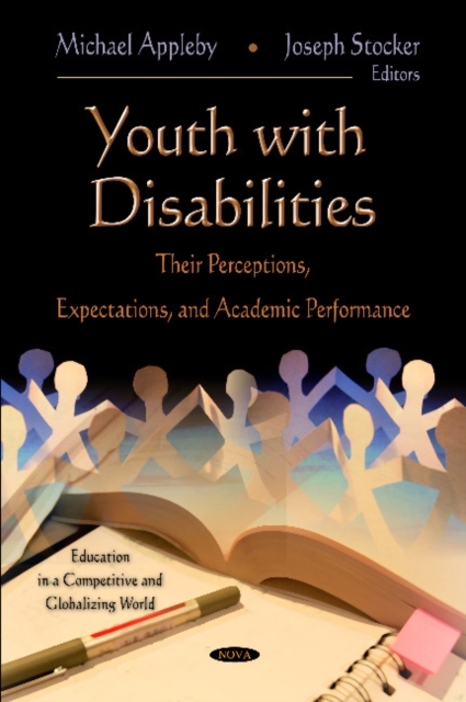 Youth with Disabilities : Their Perceptions, Expectations & Academic Performance, Hardback Book