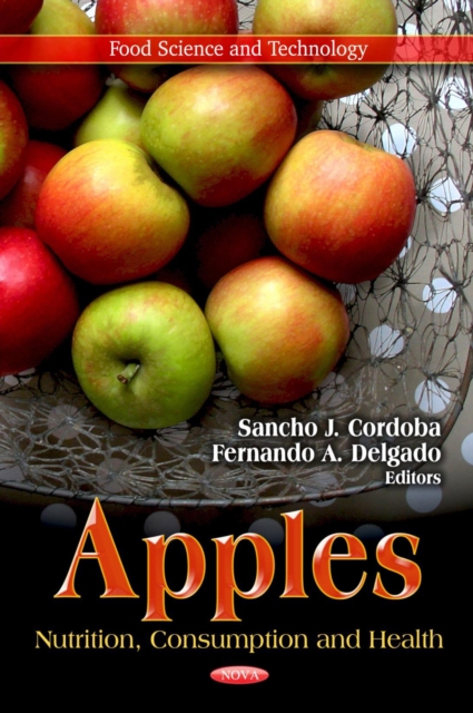 Apples: Nutrition, Consumption and Health, PDF eBook
