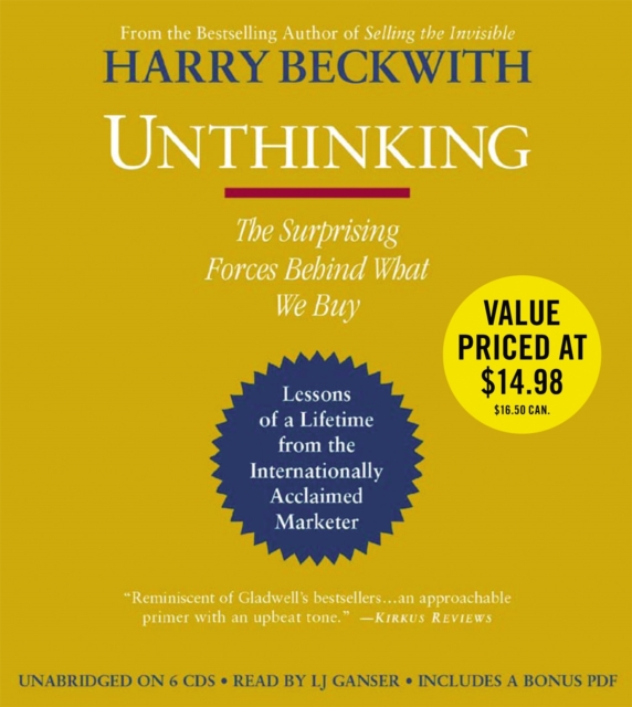 Unthinking : The Surprising Forces Behind What We Buy, CD-Audio Book