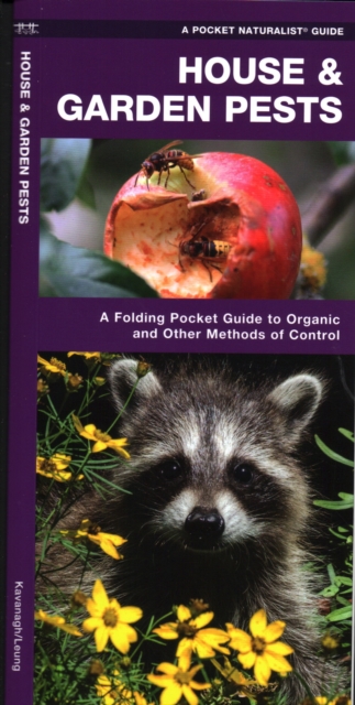 House & Garden Pests : A Folding Pocket Guide to Organic and Other Methods of Control, Pamphlet Book
