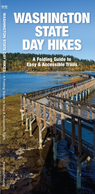 Washington State Day Hikes : A Folding Guide to Easy & Accessible Trails, Pamphlet Book