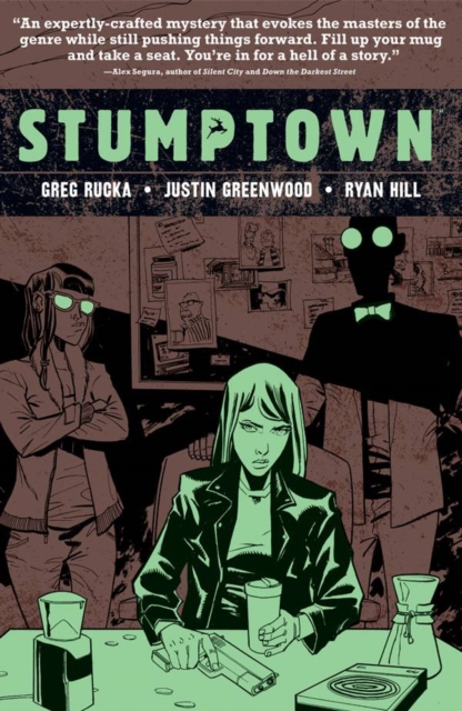Stumptown Volume 4 : The Case of a Cup of Joe, Hardback Book