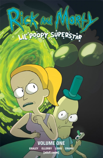 Rick And Morty: Lil' Poopy Superstar, Paperback / softback Book