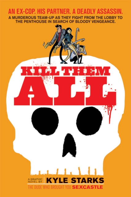Kill Them All, Paperback / softback Book