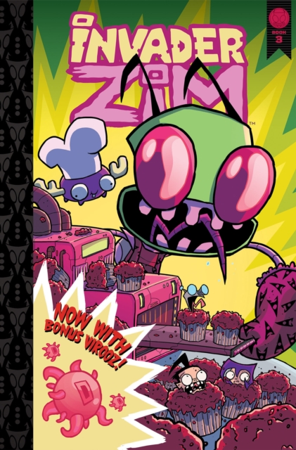 Invader Zim Vol. 3 : Deluxe Edition, Hardback Book