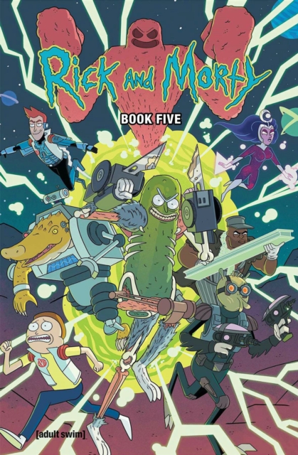 Rick And Morty Book Five : Deluxe Edition, Hardback Book