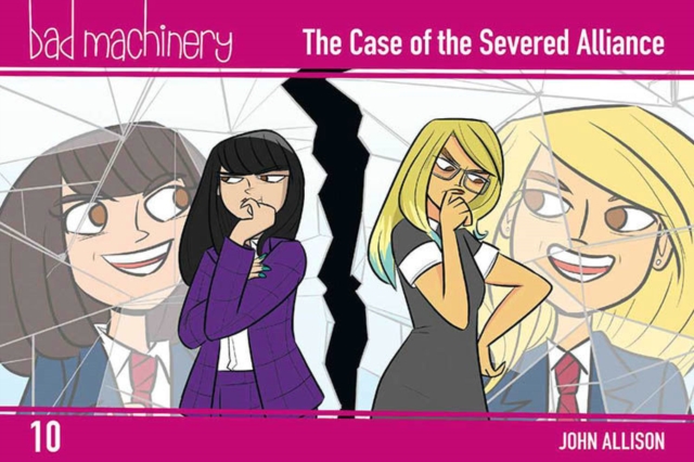 Bad Machinery Vol. 10: The Case of the Severed Alliance, Pocket Edition, Paperback / softback Book