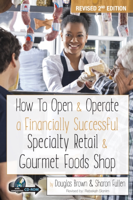 How to Open & Operate a Financially Successful Specialty Retail & Gourmet Foods Shop, EPUB eBook